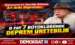 O FAY 7 BÜYÜKLÜĞÜNDE DEPREM ÜRETEBİLİR
