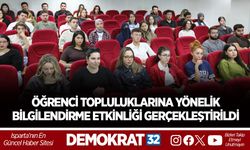 ÖĞRENCİ TOPLULUKLARINA YÖNELİK BİLGİLENDİRME ETKİNLİĞİ GERÇEKLEŞTİRİLDİ