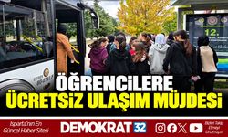 ÖĞRENCİLERE ÜCRETSİZ ULAŞIM MÜJDESİ