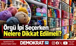 Örgü İpi Seçerken Nelere Dikkat Edilmeli?