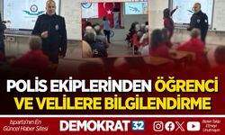 POLİS EKİPLERİNDEN ÖĞRENCİ VE VELİLERE BİLGİLENDİRME