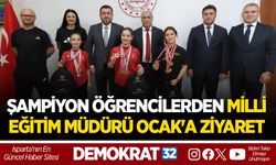 ŞAMPİYON ÖĞRENCİLERDEN MİLLİ EĞİTİM MÜDÜRÜ OCAK'A ZİYARET