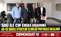 SDÜ İLE CW ENERJİ ARASINDA AR-GE ODAKLI STRATEJİK İŞ BİRLİĞİ PROTOKOLÜ İMZALANDI