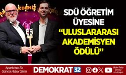 SDÜ ÖĞRETİM ÜYESİNE “ULUSLARARASI AKADEMİSYEN ÖDÜLÜ”