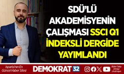 SDÜ’LÜ AKADEMİSYENİN ÇALIŞMASI SSCI Q1 İNDEKSLİ DERGİDE YAYIMLANDI