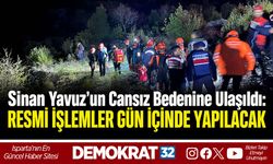 Sinan Yavuz'un Cansız Bedenine Ulaşıldı