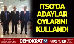 ITSO’DA ADAYLAR OYLARINI KULLANDI