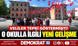 VELİLER TEPKİ GÖSTERMİŞTİ! O OKULLA İLGİLİ YENİ GELİŞME