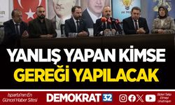 YANLIŞ YAPAN KİMSE GEREĞİ YAPILACAK