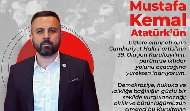 CHP İl Başkan Adayı Can Gökçe: 'İktidara Yürüyoruz'
