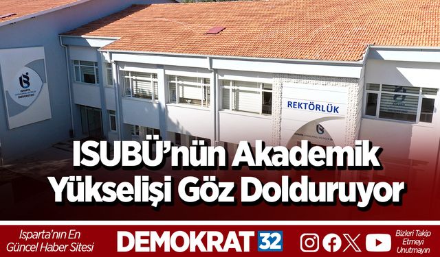 ISUBÜ’nün Akademik Yükselişi Göz Dolduruyor