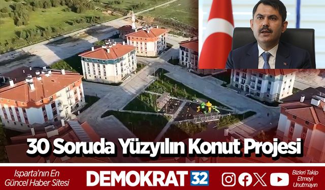 30 Soruda Yüzyılın Konut Projesi