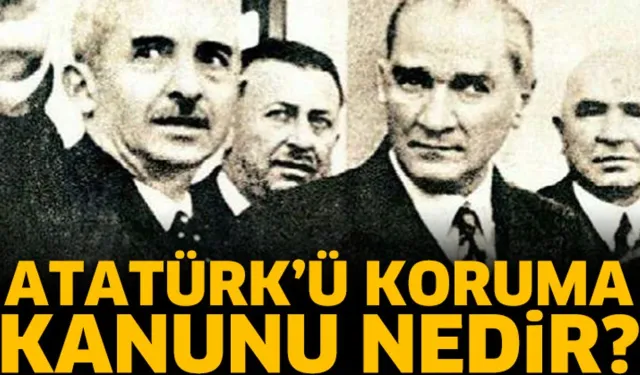 Atatürk'ü Koruma Kanunu (31 Temmuz 1951/5816)