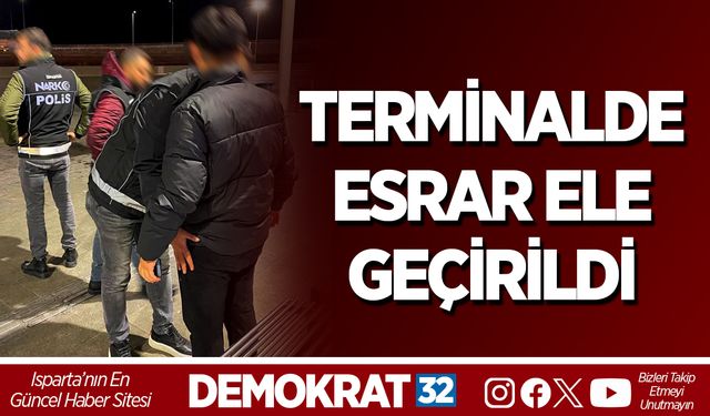 Terminalde Esrar Ele Geçirildi