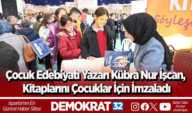 Çocuk edebiyatı yazarı Kübra Nur İşcan, kitaplarını çocuklar için imzaladı