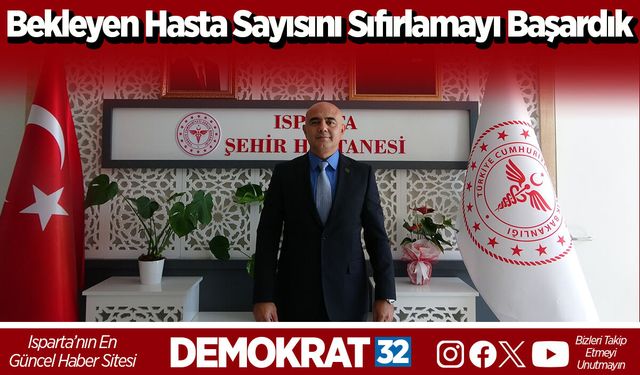 Bekleyen Hasta Sayısını Sıfırlamayı Başardık
