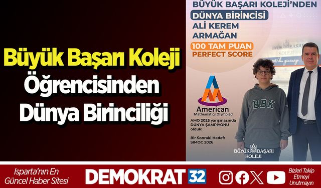 Büyük Başarı Koleji Öğrencisinden Dünya Birinciliği