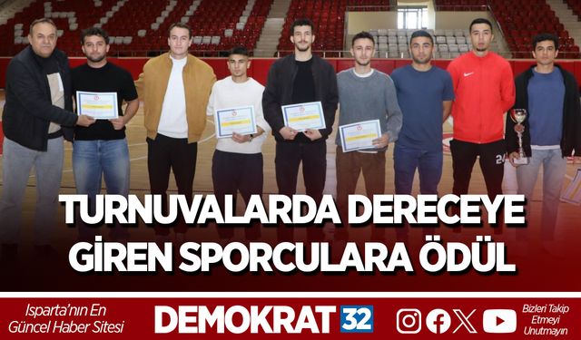 Turnuvalarda Dereceye Giren Sporculara Ödül