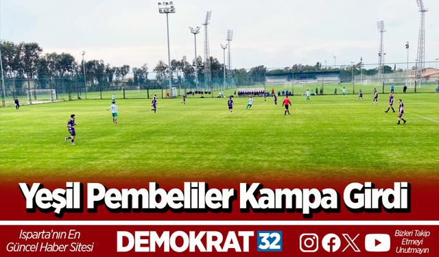 Yeşil Pembeliler Kampa Girdi