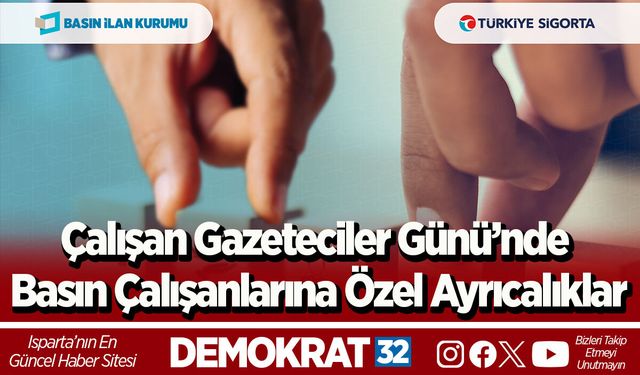 Çalışan Gazeteciler Günü’nde basın çalışanlarına özel ayrıcalıklar