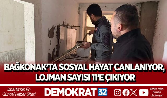 BAĞKONAK’TA SOSYAL HAYAT CANLANIYOR, LOJMAN SAYISI 11’E ÇIKIYOR