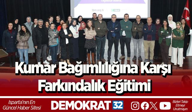 Kumar Bağımlılığına Karşı Farkındalık Eğitimi