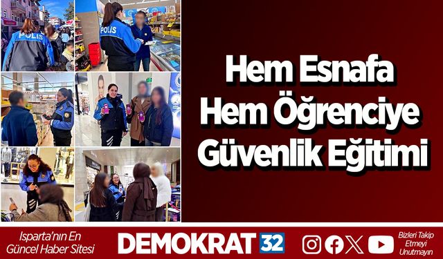 Hem Esnafa Hem Öğrenciye Güvenlik Eğitimi