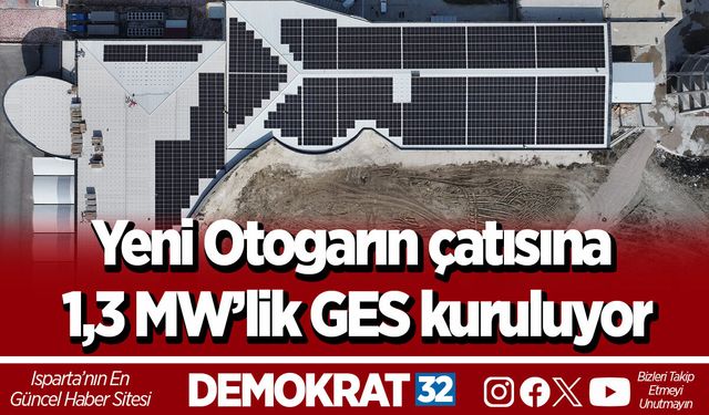 Yeni Otogarın çatısına 1,3 MW’lik GES kuruluyor
