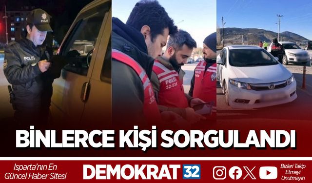 BİNLERCE KİŞİ SORGULANDI