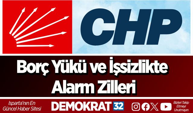 Borç Yükü ve İşsizlikte Alarm Zilleri