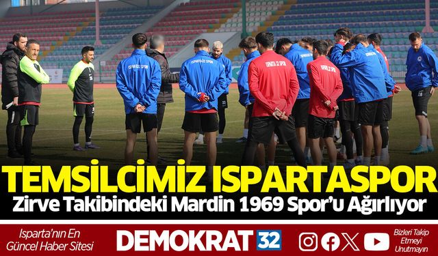 ISBAŞ Isparta 32 Spor, Zirve Takibindeki Mardin 1969 Spor’u Ağırlıyor
