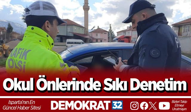 Okul Önlerinde Sıkı Denetim
