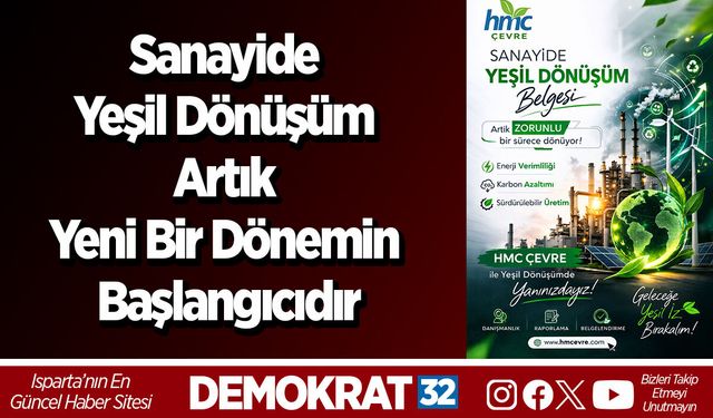 Sanayide yeşil dönüşüm artık yeni bir dönemin başlangıcıdır