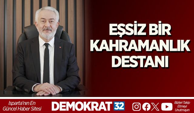 EŞSİZ BİR KAHRAMANLIK DESTANI
