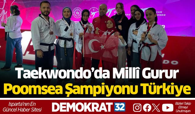 13. TAEKWONDO POOMSEA TÜRK MİLLÎ TAKIMI ŞAMPİYON OLARAK TAMAMLADI
