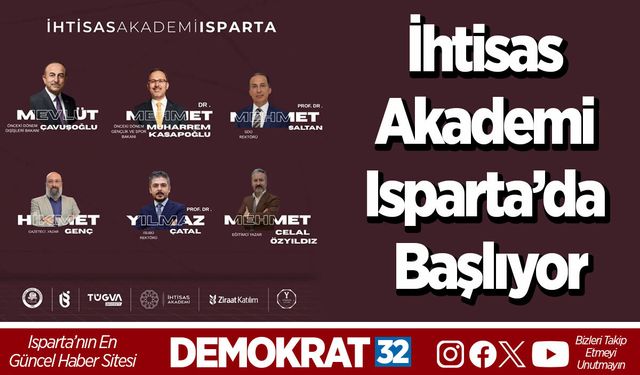 İhtisas Akademi Isparta’da başlıyor