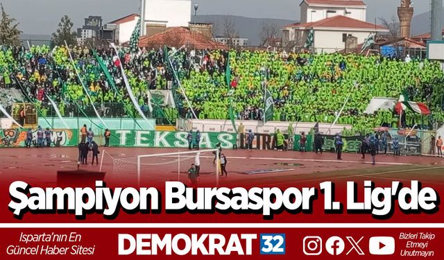 Şampiyon Bursaspor 1. Lig'de