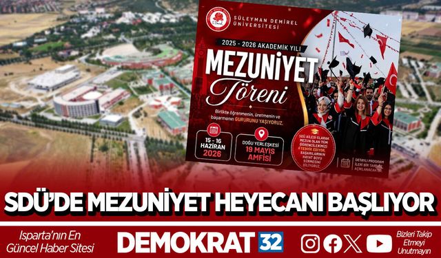 SDÜ’DE MEZUNİYET HEYECANI BAŞLIYOR