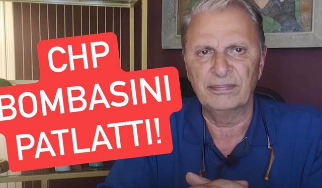 Can Ataklı CHP Bombasını Patlattı
