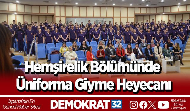Hemşirelik Bölümünde Üniforma Giyme Heyecanı