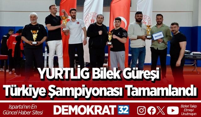 YURTLİG Bilek Güreşi Türkiye Şampiyonası Tamamlandı