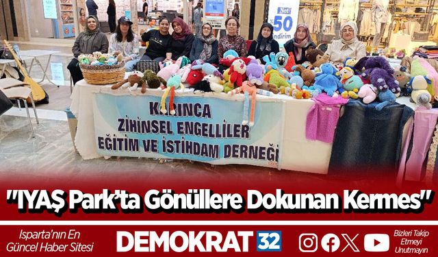 "IYAŞ Park’ta Gönüllere Dokunan Kermes"