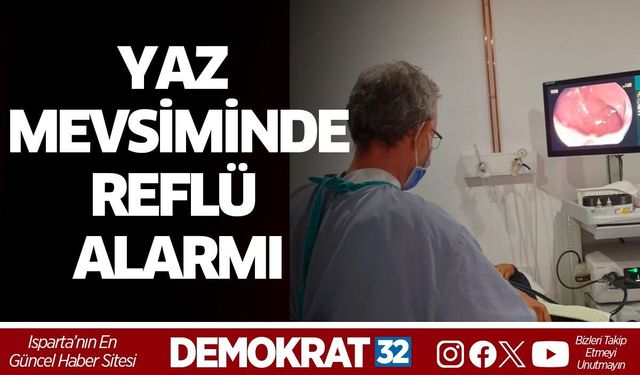 Yaz Mevsiminde Reflü Alarmı: Uzmanlar Uyarıyor