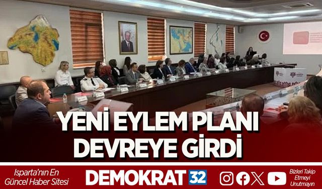 YENİ EYLEM PLANI DEVREYE GİRDİ