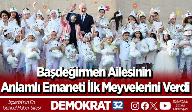 Başdeğirmen Ailesinin anlamlı emaneti ilk meyvelerini verdi