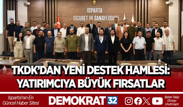 TKDK’DAN YENİ DESTEK HAMLESİ: YATIRIMCIYA BÜYÜK FIRSATLAR
