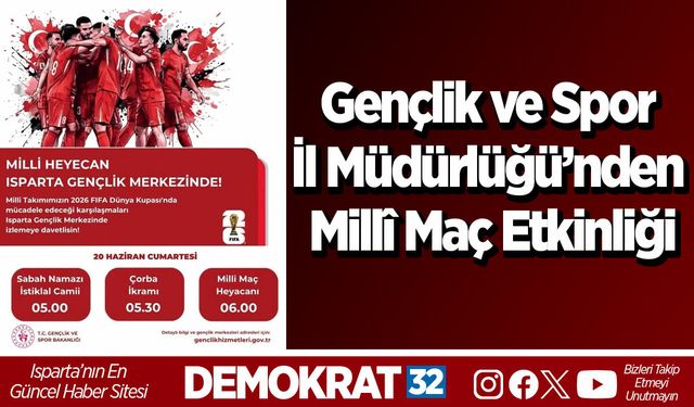 Gençlik ve Spor İl Müdürlüğü’nden Millî Maç Etkinliği