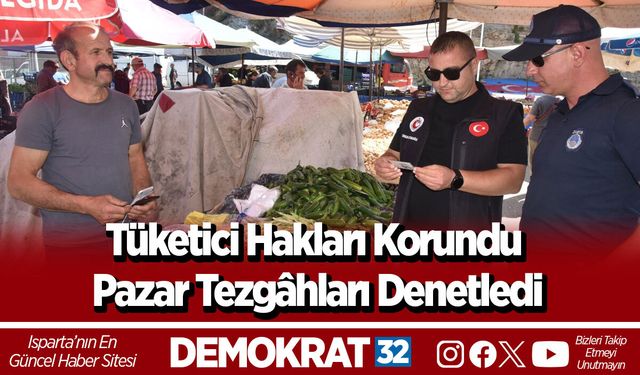 Tüketici Hakları Korundu Pazar Tezgâhları Denetledi