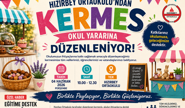 Hızırbey Ortaokulu’ndan Okul Yararına Kermes Daveti