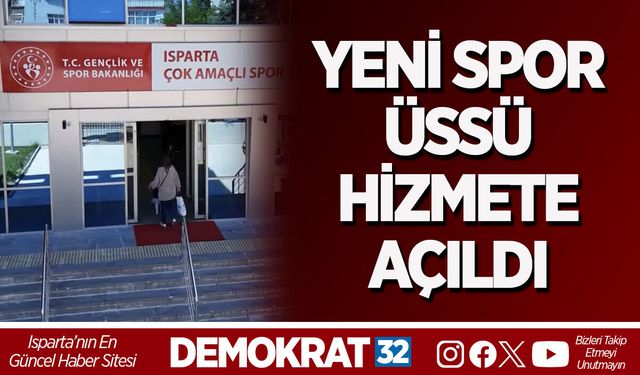 YENİ SPOR ÜSSÜ HİZMETE AÇILDI